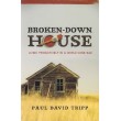 Broken-Down House
